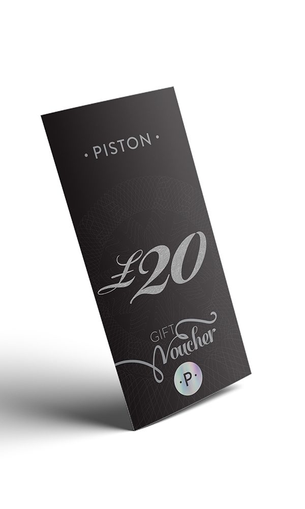 Piston Gift Voucher £20 - 6473